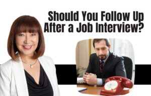 Job interview, follow up after a job application, following up