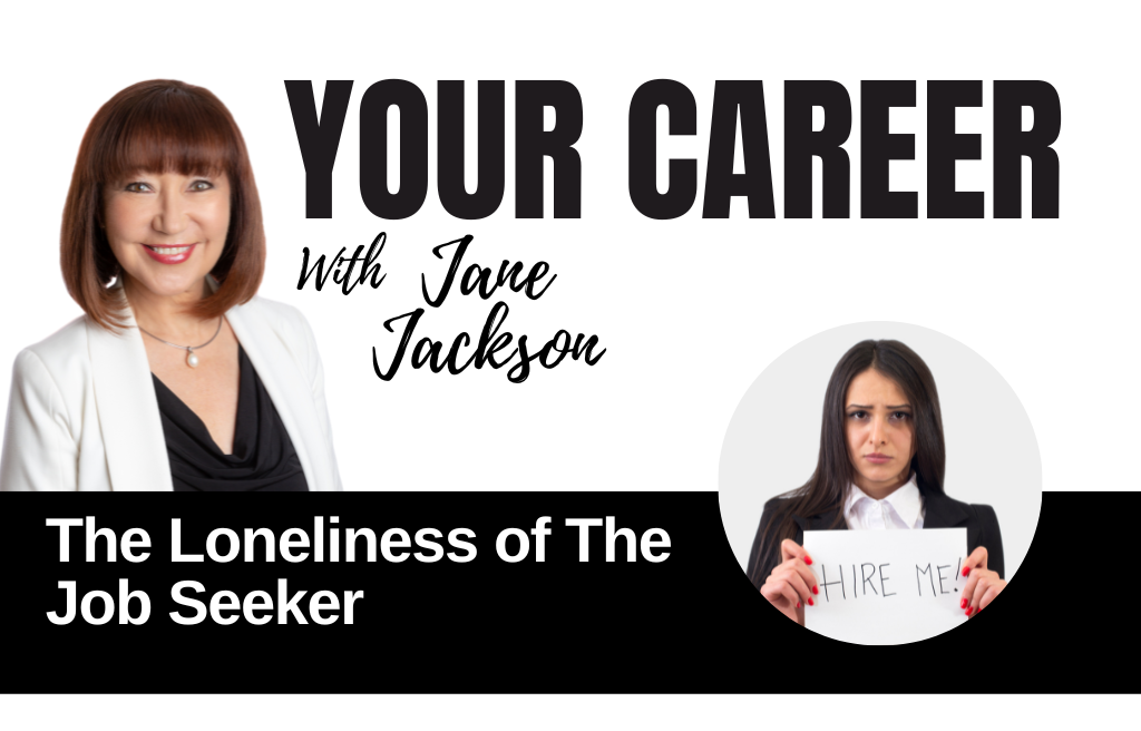Jane Jackson, The Loneliness of The Job Seeker