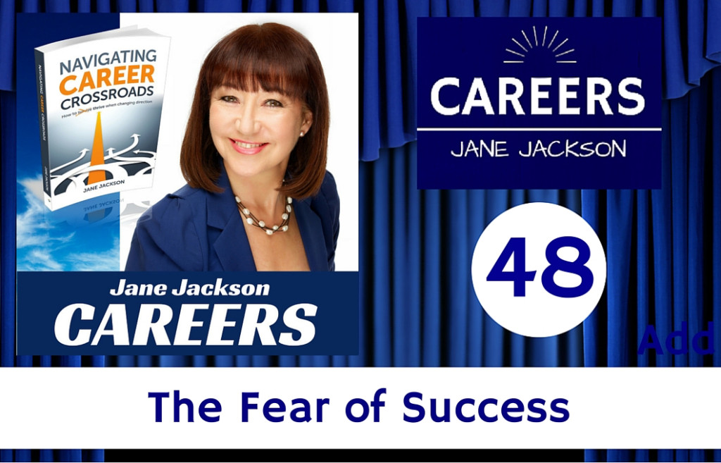 fear of success, fears, Jane Jackson
