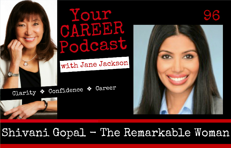 The Remarkable Woman, Shivani Gopal, empowering women, Ted Talks, career, Jane Jackson, Shivani