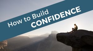 how to build confidence, confidence building, self-confidence, how to gain confidence, Jane Jackson