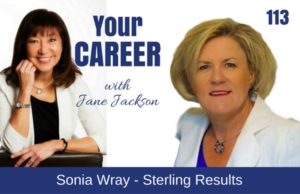 Sonia Wray, Sterling Results, Fitness, Jane Jackson, career coach, sydney, singapore, hong kong, Jane Jackson Career Podcast