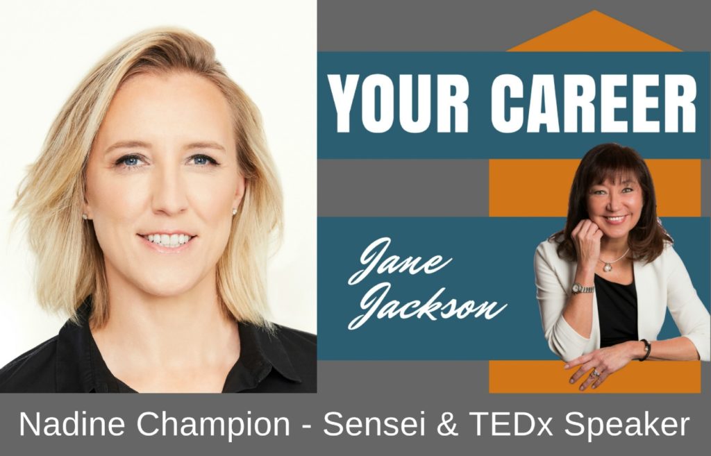 Nadine Champion, TEDx, Jane Jackson, career coach, sydney, australia, martial arts, sensei, Benny The Jet Urquidez
