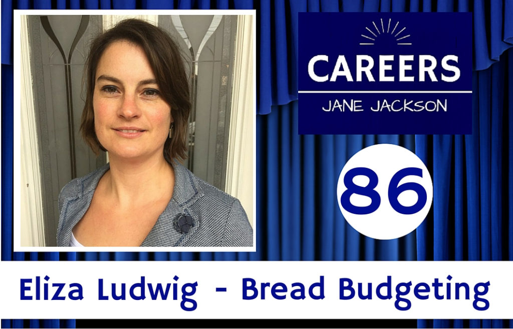 Eliza Ludwig, Bread Budgeting, finance, career change, Jane Jackson