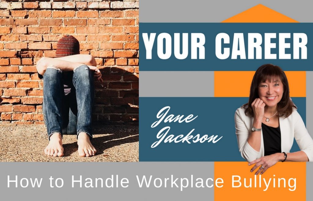 WORKPLACE BULLYING, bullying, bully, career coach, emotional burnout