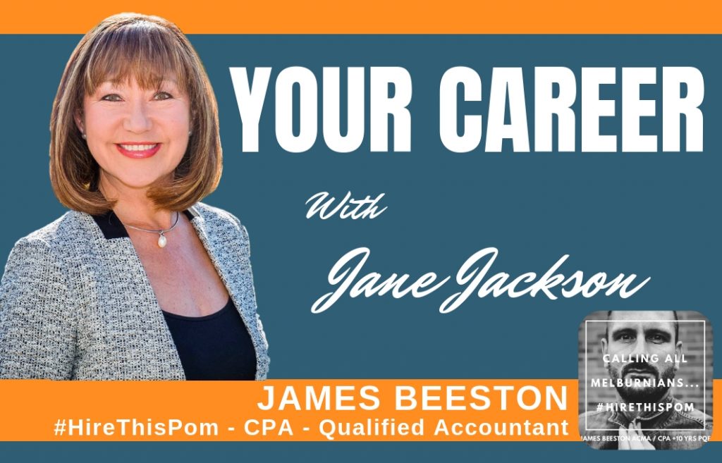 James Beeston, #hirethispom, hire this pom, Birmingham accountant, accountant, CPA, Melbourne, melbourne jobs, Jane Jackson, Career Coach, careers