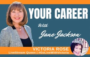 Victoria Rose, Livestream, chat bots, Jane Jackson, career coach, YOUR CAREER podcast, career, career coach, sydney, australia, hong kong, singapore