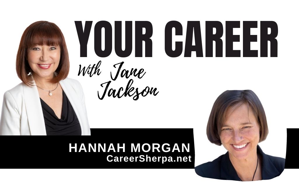Hannah Morgan, Career Sherpa, Jane Jackson, career coach, Sydney career coach, YOUR CAREER Podcast