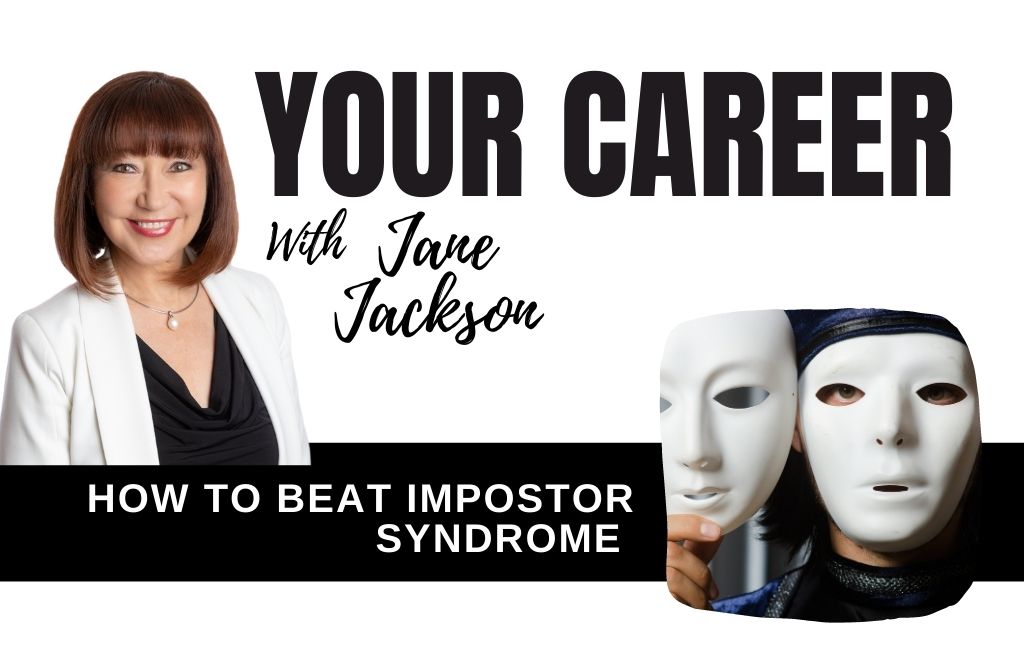 confidence building, resilience, impostor syndrome, career counsellor, career coach, sydney, australia, jane jackson, your career podcast,