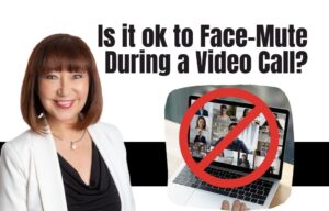 face mute, video call, video etiquette, zoom etiquette, face mute during video call, career coaching,