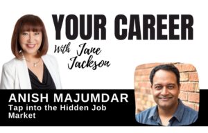 Anish Majumdar, hidden job market, career coach, job seekers, how to get a job,