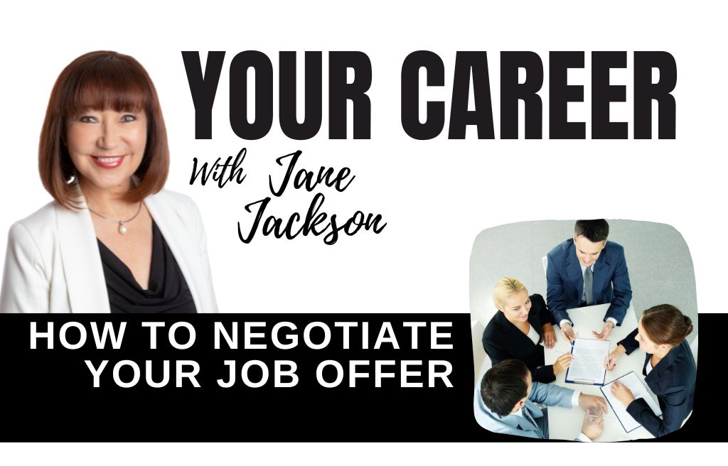 job negotiation, salary negotiation, negotiations, how to negotiate your job offer, jane jackson, sydney career coach, australia career coach, career coaching