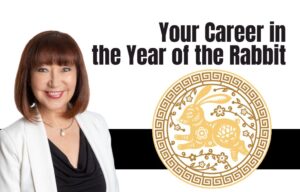 Year of the Rabbit, Your Career in the year of the Rabbit
