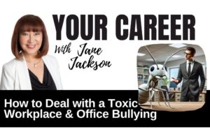 toxic workplace, office bullying, bullying, toxic at work